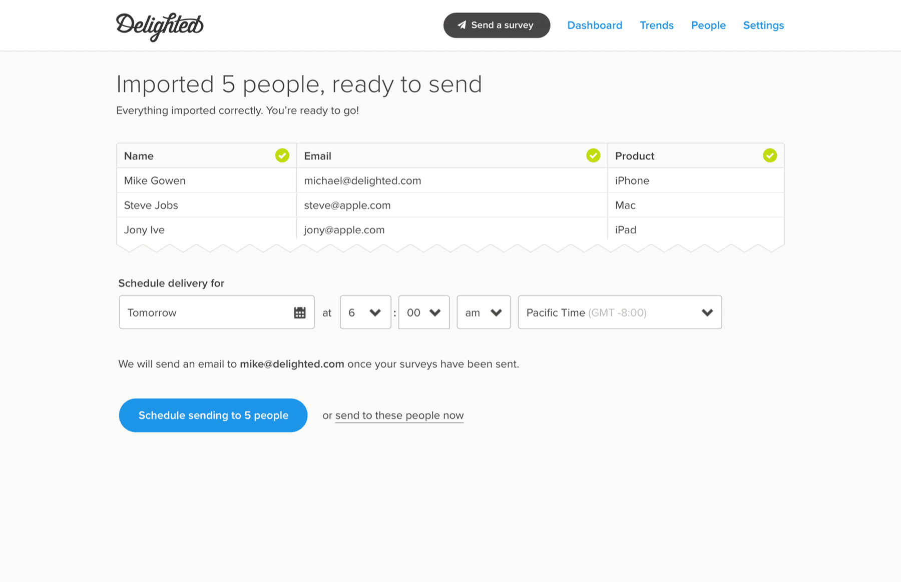 Delighted import confirmation and survey scheduling screen